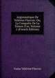 Argonautique De Val?rius Flaccus: Ou, La Conqu?te De La Toison D'or, Volume 1 (French Edition), Gaius Valerius Flaccus 