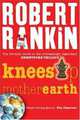 Knees Up Mother Earth: Book Two in the Witches of Chiswick Trilogy, Rankin Robert 