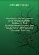 Handbuch Der Anatomie Und Vergleichenden Anatomie Des Centralnervensystems Der Saugetiere 1899, Volume 1 (German Edition), Edward Flatau 