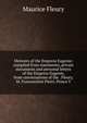Memoirs of the Empress Eugenie: compiled from statements, private documents and personal lettres of the Empress Eugenie, from conversations of the . Fleury, M. Franceschini Pietri, Prince V, Maurice Fleury 