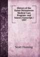 History of the Kaiser Permanente Medical Care Program: oral history transcript / 1997, Scott Fleming 