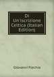 Di Un'iscrizione Celtica (Italian Edition), Giovanni Flechia 