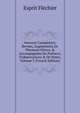 Oeuvres Complettes: Revues, Augment?es De Plusieurs Pi?ces, & Accompagn?es De Pr?faces, D'observations & De Notes, Volume 3 (French Edition), Esprit Flechier 