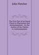 The First Part of an Equal Check to Pharisaism and Antinomianism: . by the Author of the Checks to Antinomianism, Fletcher, John 