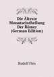 Die Alteste Monatseintheilung Der Romer (German Edition), Rudolf Flex 
