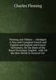 Fleming and Tibbins -- Abridged: A New and Complete French and English and English and French Dictionary, On the Basis of the Royal Dictionary English . with All the New Words in General Use ., Charles Fleming 