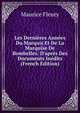 Les Derni?res Ann?es Du Marquis Et De La Marquise De Bombelles: D'apr?s Des Documents In?dits (French Edition), Maurice Fleury 