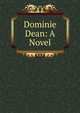 Dominie Dean: A Novel, 