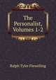 The Personalist, Volumes 1-2, Ralph Tyler Flewelling 