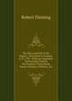 The Rise and Fall of the Papacy: Delivered in London, A.D. 1701 : With an Appendix Containing Extracts On Prophecy from Mede, Owen, Durham, Willison, &c, Robert Fleming 