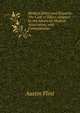 Medical Ethics and Etiquette: The Code of Ethics Adopted by the American Medical Association, with Commentaries, Flint Austin 