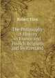 The Philosophy of History in France and French Belgium and Switzerland, Flint Robert 