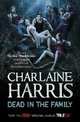 Dead in the Family (Sookie Stackhouse / Southern Vampire Series #10), Шарлин Харрис, Charlaine Harris 