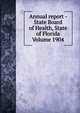 Annual report - State Board of Health, State of Florida Volume 1904, 