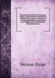 Reminiscences of General Herman Haupt; giving hitherto unpublished official orders, personal narratives of important military operations, and . Halleck, and with Generals McDowell, McCle, Herman Haupt 