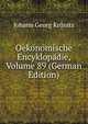 Oekonomische Encyklopadie, Volume 89 (German Edition), Johann Georg Krunitz 