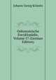 Oekonomische Encyklopadie, Volume 57 (German Edition), Johann Georg Krunitz 