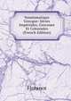Numismatique Grecque: Series Imperiales, Grecoues Et Coloniales (French Edition), Florance 