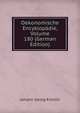 Oekonomische Encyklopadie, Volume 180 (German Edition), Johann Georg Krunitz 