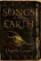 Songs of the Earth, Cooper Elspeth 