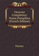 Oeuvres Complettes: Numa Pompilius (French Edition), Florian 