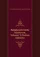Rendiconti Delle Adunanze, Volume 3 (Italian Edition), R. Accademia Economico-agraria Dei Georg 