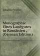 Monographie Eines Landgutes in Rumanien . (German Edition), Johann Peisker 