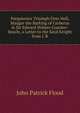 Purgatories Triumph Over Hell, Maugre the Barking of Cerberus in Sir Edward Hobyes Counter-Snarle, a Letter to the Sayd Knight from I. R., John Patrick Flood 