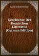 Geschichte Der Komischen Litteratur (German Edition), Karl Friedrich Flogel 