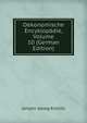 Oekonomische Encyklopadie, Volume 10 (German Edition), Johann Georg Krunitz 