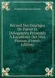 Recueil Des Ouvrages De Po?sie Et D'?loquence Pr?sent?s ? L'acad?mie Des Jeux Floraux (French Edition), Academie Des Jeux Floraux 