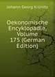 Oekonomische Encyklopadie, Volume 175 (German Edition), Johann Georg Krunitz 