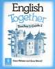 English Tog 2 Teacher''S Guide Wester, Diana Webster, Anne Worrall 