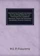 Recherches Experimentales Sur Les Proprietes Et Les Fonctions Du Systeme Nerveux, Dans Les Animaux Vertebres (French Edition), M J. P. Flourens 