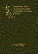 Idealismus Und Materialismus Der Geschichte (German Edition), Otto Flugel 