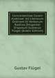 Concordantiae Corani Arabicae: Ad Literarum Ordinem Et Verborum Radices Diligenter Disposuit Gustavus Flugel (Arabic Edition), Gustav Flugel 