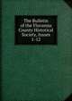 The Bulletin of the Fluvanna County Historical Society, Issues 1-12, 