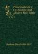 Prose Halieutics; Or, Ancient And Modern Fish Tattle, Badham David 1806-1857 