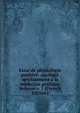 Essai de physiologie positive: applique specialement a la medecine pratique Volume v. 1 (French Edition), 
