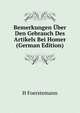 Bemerkungen Uber Den Gebrauch Des Artikels Bei Homer (German Edition), H Foerstemann 