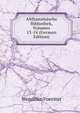 Altfranz?sische Bibliothek, Volumes 13-14 (German Edition), Wendelin Foerster 