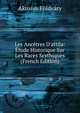 Les Anc?tres D'attila: ?tude Historique Sur Les Races Scythiques (French Edition), Akusius Foldvary 