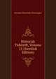 Historisk Tidskrift, Volume 25 (Swedish Edition), Svenska Historiska Foreningen 
