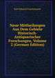 Neue Mittheilungen Aus Dem Gebiete Historisch-Antiquarischer Forschungen, Volume 2 (German Edition), Karl Eduard Foerstemann 