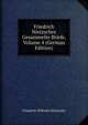 Friedrich Nietzsches Gesammelte Briefe, Volume 4 (German Edition), Friedrich Wilhelm Nietzsche 