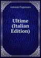 Ultime (Italian Edition), Fogazzaro Antonio 