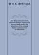 The Educational system of South Dakota: report of a survey made under the direction of the United States Commissioner of Education, H W. b. 1869 Foght 