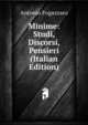 Minime: Studi, Discorsi, Pensieri (Italian Edition), Fogazzaro Antonio 