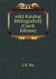 esky Katalog Bibliograficky (Czech Edition), L K. ika 