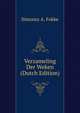 Verzameling Der Weken (Dutch Edition), Simonsz A. Fokke 